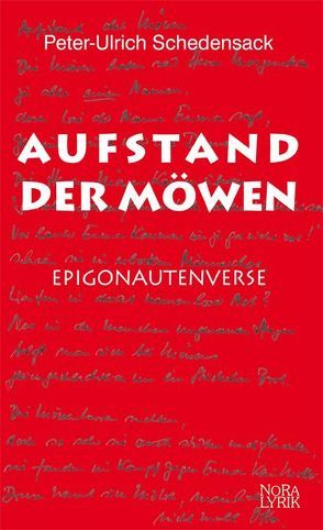 Aufstand der Möwen von Schedensack,  Peter U