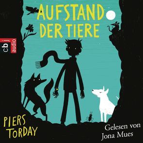 Aufstand der Tiere von Koob-Pawis,  Petra, Mues,  Jona, Torday,  Piers