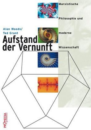 Aufstand der Vernunft von Grant,  Ted, Woods,  Alan