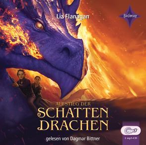 Aufstieg der Schattendrachen von Bittner,  Dagmar, Flanagan,  Liz