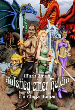 Aufstieg einer Heldin von Staats,  Mark