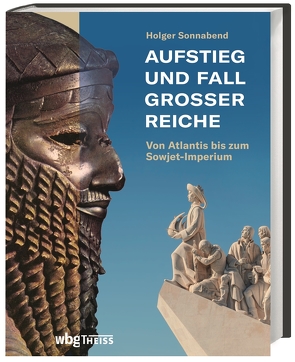 Aufstieg und Fall großer Reiche von Sonnabend,  Holger