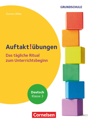 Auftaktübungen – Deutsch – Klasse 3 von Wilke,  Doreen