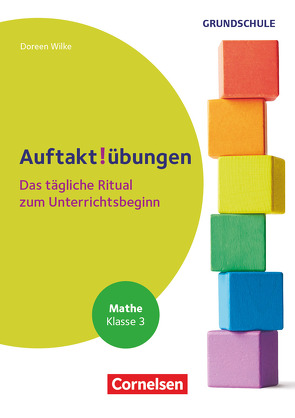 Auftaktübungen – Mathematik – Klasse 3 von Wilke,  Doreen