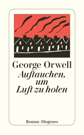 Auftauchen, um Luft zu holen von Braem,  Helmut M., Orwell,  George