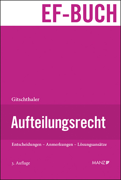 Aufteilungsrecht von Gitschthaler,  Edwin