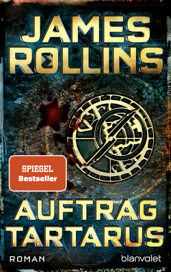 Auftrag Tartarus von Rollins,  James, Stöbe,  Norbert