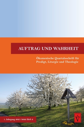 Auftrag und Wahrheit – ökumenische Quartalsschrift für Predigt, Liturgie und Theologie von Henkel,  Jürgen