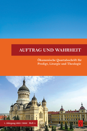 Auftrag und Wahrheit – ökumenische Quartalsschrift für Predigt, Liturgie und Theologie von Henkel,  Jürgen
