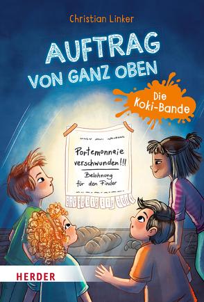 Auftrag von ganz oben. Die Koki-Bande von Kühler,  Anna-Lena, Linker,  Christian