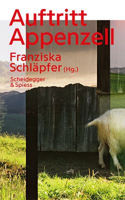 Auftritt Appenzell von Alder,  Noldi, Betschart,  Barbara, Broger,  Luzia, Eisenhut,  Heidi, Giger,  Paul, Graf-Beutler,  Ernst, Hasler,  Ludwig, Hürlemann,  Hans, Langenegger,  Birgit, Nisple,  Agathe, Schläpfer,  Eva, Schläpfer,  Franziska, Schoch,  Bruno, Schoch,  Verena, Schwarzenbach,  Roger, Spörri,  Hanspeter, Stricker,  Alfred