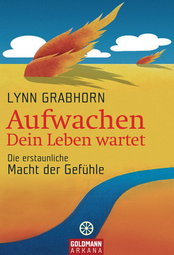 Aufwachen – Dein Leben wartet von Grabhorn,  Lynn, Klingbeil,  Yutta