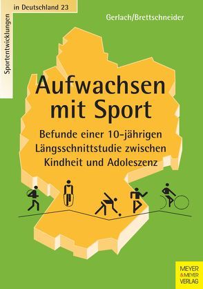 Aufwachsen mit Sport von Baur,  Jürgen, Brettschneider,  Wolf-Dietrich, Gerlach,  Erin