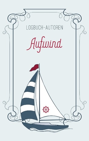 Aufwind von Autoren,  Logbuch