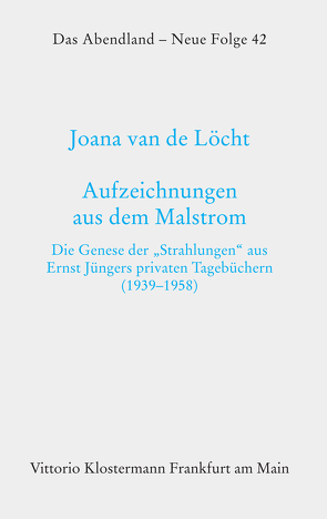 Aufzeichnungen aus dem Malstrom von van de Löcht,  Joana