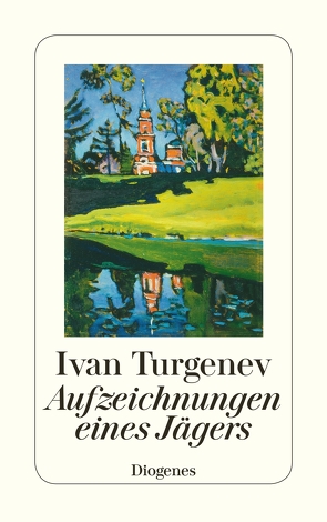 Aufzeichnungen eines Jägers von Turgenev,  Ivan, Urban,  Peter