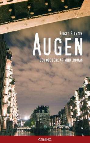 Augen von Blantek,  Birger