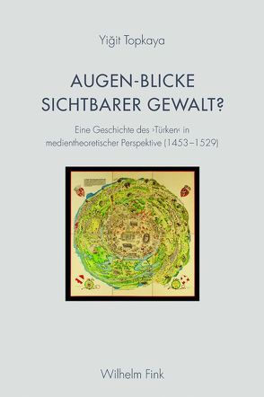 Augen-Blicke sichtbarer Gewalt? von Topkaya,  Yiğit