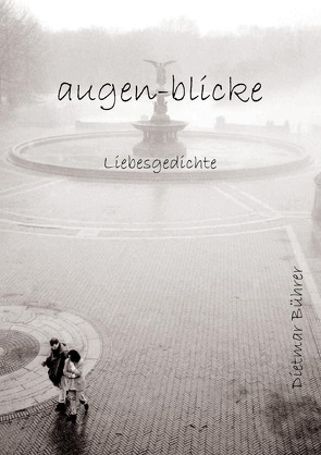 augen-blicke von Bührer,  Dietmar