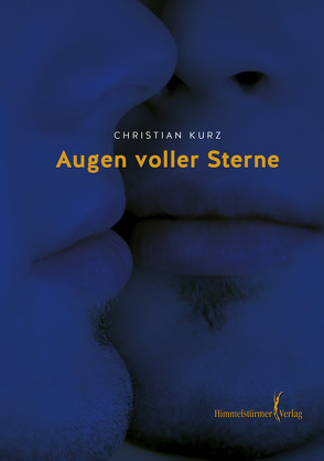 Augen voller Sterne von Kurz,  Christian