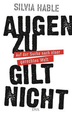 Augen zu gilt nicht von Hable,  Silvia