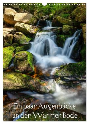 Augenblicke an der Warmen Bode (Wandkalender 2024 DIN A3 hoch), CALVENDO Monatskalender von Schulz,  Jörn