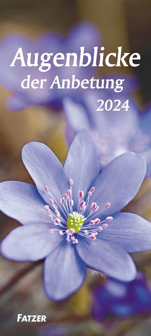 Augenblicke der Anbetung 2024