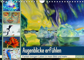 Augenblicke erfühlen (Wandkalender 2022 DIN A4 quer) von Kröll,  Ulrike