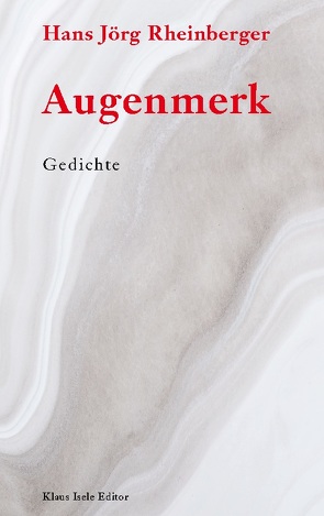 Augenmerk von Rheinberger,  Hans Jörg