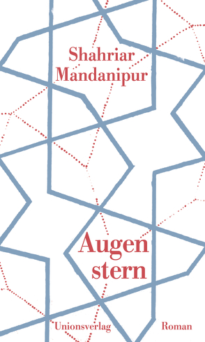 Augenstern von Mandanipur,  Shahriar, Schneider,  Regina