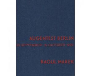 Augentest Berlin von marek,  raoul