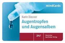 Augentropfen und Augensalben von Diesner,  Karin