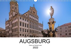 Augsburg 2022 (Wandkalender 2022 DIN A3 quer) von Liesz,  Norbert