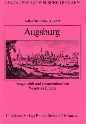 Augsburg von Seitz,  Wendelin Eugen