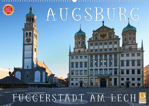 Augsburg – Fuggerstadt am Lech (Wandkalender 2022 DIN A2 quer) von Cross,  Martina