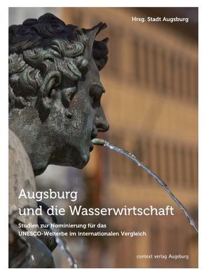 Augsburg und die Wasserwirtschaft von Kluger,  Martin