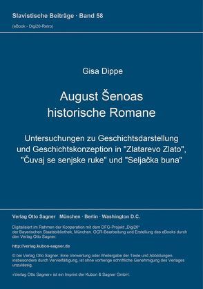 August Šenoas historische Romane von Dippe,  Gisa