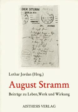 August Stramm von Adler,  Jeremy, Anz,  Thomas, Drews,  Jörg, Heißenbüttel,  Helmut, Jordan,  Lothar, Krämer,  Andreas