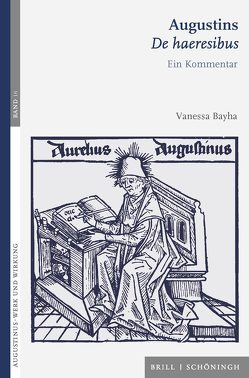 Augustins <i>De haeresibus<i> von Bayha,  Vanessa