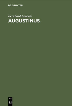 Augustinus von Legewie,  Bernhard