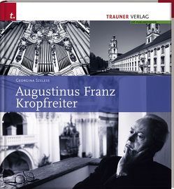 Augustinus Franz Kropfreiter von Szeless,  Georgina