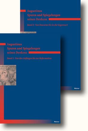 Augustinus – Spuren und Spiegelungen seines Denkens. Band 1 und 2 von Fischer,  Norbert