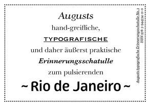 Augusts Erinnerungsschatulle Rio de Janeiro von August Dreesbach Verlag