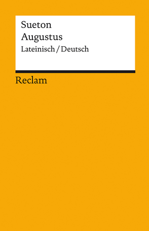 Augustus von Blank-Sangmeister,  Ursula, Schmitz,  Dietmar, Sueton