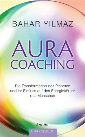 Aura-Coaching von Yilmaz,  Bahar