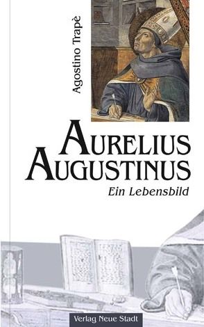 Aurelius Augustinus von Brehme,  Uta, Trapè,  Agostino