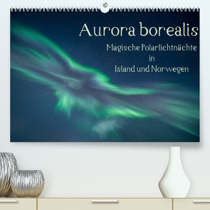 Aurora borealis – Magische Polarlichtnächte in Island und Norwegen (Premium, hochwertiger DIN A2 Wandkalender 2022, Kunstdruck in Hochglanz) von Grühn-Stauber,  Kirstin