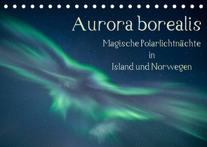 Aurora borealis – Magische Polarlichtnächte in Island und Norwegen (Tischkalender 2023 DIN A5 quer) von Grühn-Stauber,  Kirstin