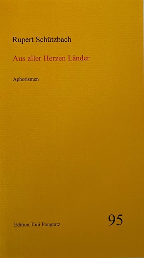 Aus aller Herzen Länder von Schützbach,  Rupert