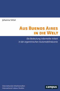 Aus Buenos Aires in die Welt von Sittel,  Johanna